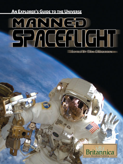 Title details for Manned Spaceflight by Erik Gregersen - Available